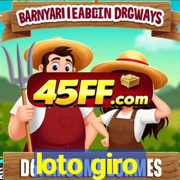 loto giro